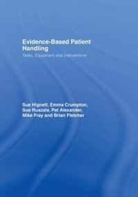 Evidence-Based Patient Handling