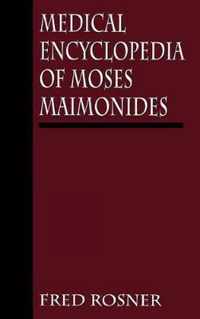 Medical Encyclopedia of Moses Maimonides