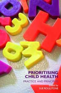 Prioritising Child Health