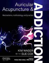 Auricular Acupuncture and Addiction