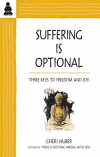 Suffering Is Optional