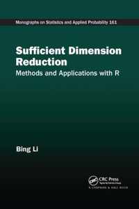 Sufficient Dimension Reduction