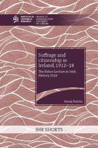 Suffrage and citizenship in Ireland, 1912-18