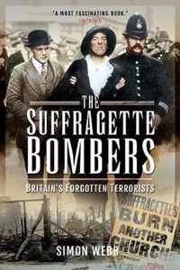 The Suffragette Bombers