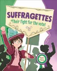 Reading Planet KS2 - Suffragettes - Their fight for the vote! - Level 8