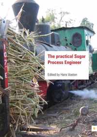 The practical sugar process engineer