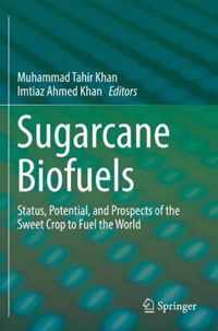 Sugarcane Biofuels