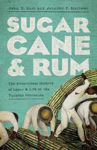 Sugarcane and Rum