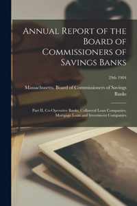 Annual Report of the Board of Commissioners of Savings Banks