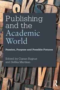 Publishing & The Academic World