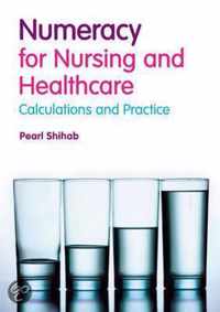 Numeracy in Nursing and Healthcare