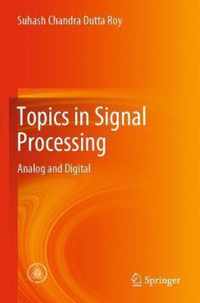 Topics in Signal Processing