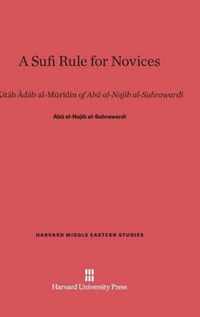 A Sufi Rule for Novices