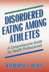 Disordered Eating Among Athletes