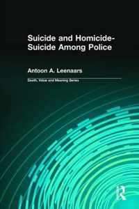 Suicide and Homicide-Suicide Among Police