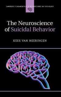 The Neuroscience of Suicidal Behavior