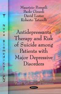 Antidepressants Therapy & Risk of Suicide Among Patients with Major Depressive Disorders