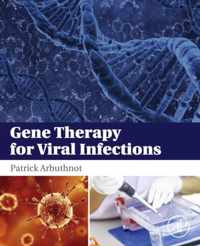 Gene Therapy for Viral Infections