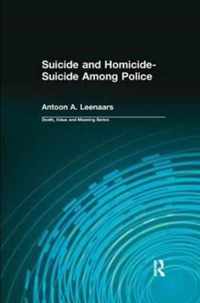 Suicide and Homicide-Suicide Among Police