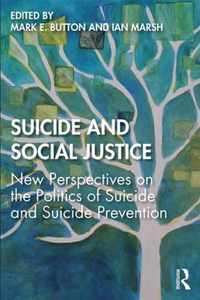 Suicide and Social Justice