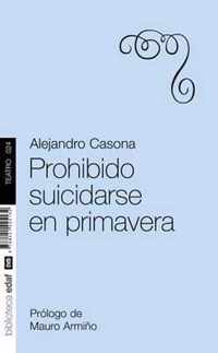 Prohibido Suicidarse en Primavera