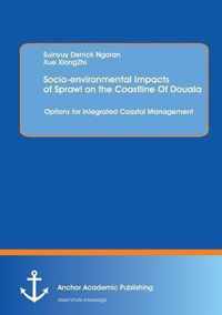 Socio-Environmental Impacts of Sprawl on the Coastline of Douala