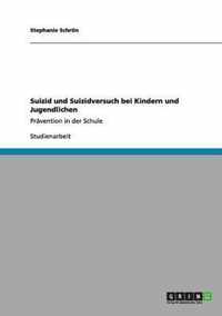 Suizid und Suizidversuch bei Kindern und Jugendlichen