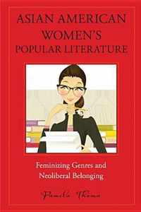 Asian American Women'S Popular Literature