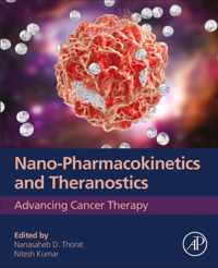 Nano-Pharmacokinetics and Theranostics