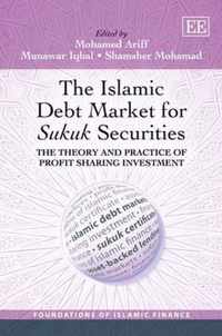 The Islamic Debt Market for Sukuk Securities