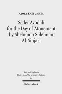 Seder Avodah for the Day of Atonement by Shelomoh Suleiman Al-Sinjari