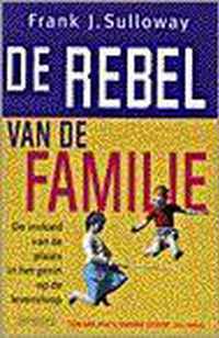 De rebel van de familie