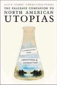 The Palgrave Companion to North American Utopias