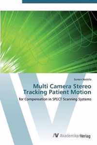 Multi Camera Stereo Tracking Patient Motion