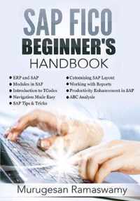 SAP Fico Beginner's Handbook