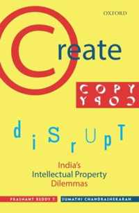 Create, Copy, Disrupt