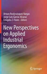 New Perspectives on Applied Industrial Ergonomics