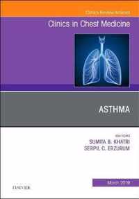 Asthma, An Issue of Clinics in Chest Medicine