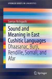 Sound and Meaning in East Cushitic Languages