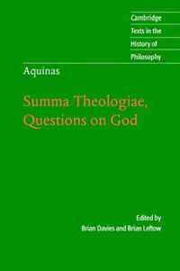 Aquinas: Summa Theologiae, Questions on God