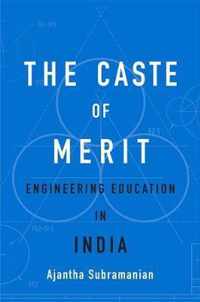 The Caste of Merit