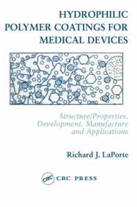 Hydrophilic Polymer Coatings for Medical Devices