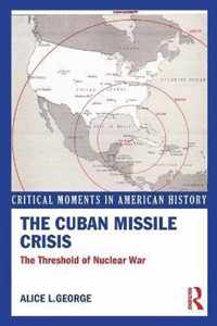 The Cuban Missile Crisis