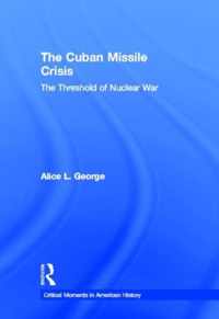 The Cuban Missile Crisis