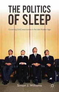 The Politics Of Sleep