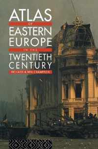 Atlas of Eastern Europe in the Twentieth Century