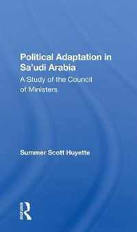 Political Adaptation In Sa'udi Arabia