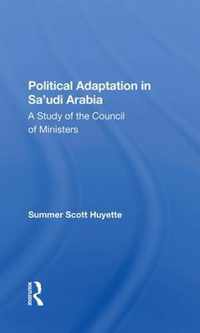 Political Adaptation In Sa'udi Arabia