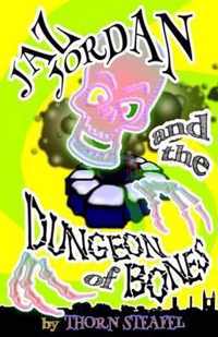 JAZ Jordan and the Dungeon of Bones