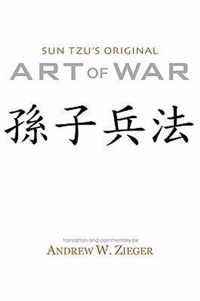 Sun Tzu's Original Art of War